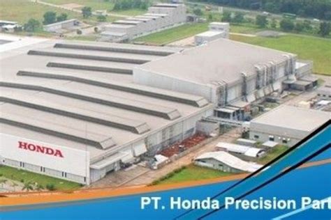 lowongan kerja pt honda precision parts manufacturing|Job Vacancy .